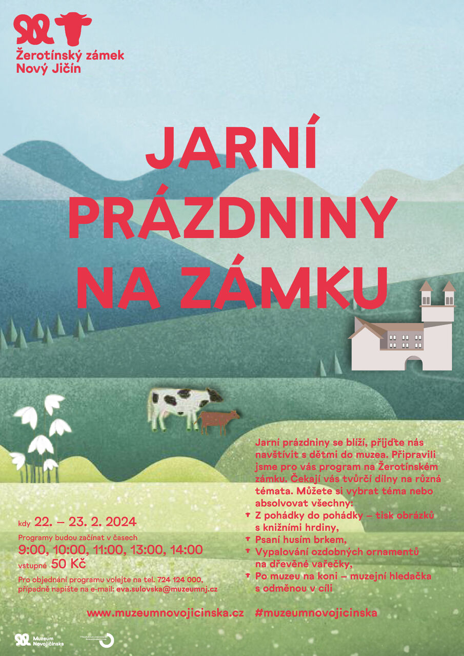 Jarní prázdniny na zámku JARNÍ PRÁZDNINY NA ZÁMKU